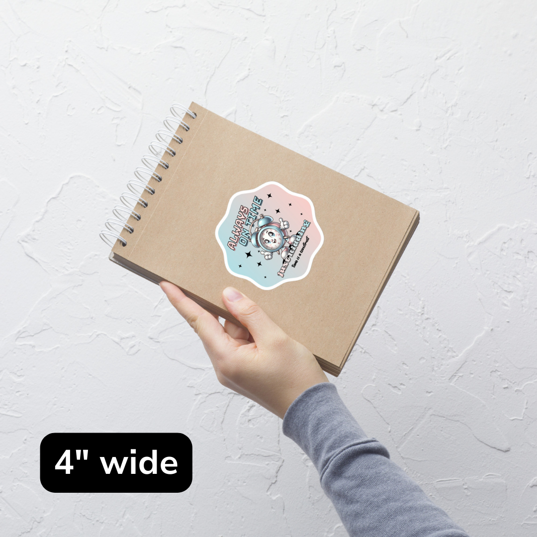 Time Is A Construct Funny Sticker For Late People