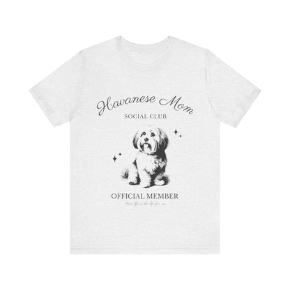 Havanese-Shirt-Dog-Mom-Social-Club-T-Shirt-For-Havanese-Dog-Owner-Gift.