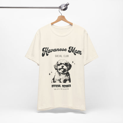 Havanese Shirt Dog Mom Social Club Retro