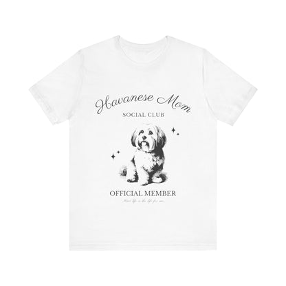 Havanese-Shirt-Dog-Mom-Social-Club-T-Shirt-For-Havanese-Dog-Owner-Gift