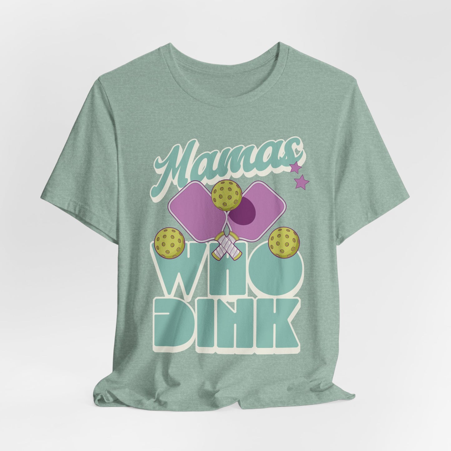 Pickleball Mama T-Shirt For Mom Pickleball Lover Gift Dink Pickleballer