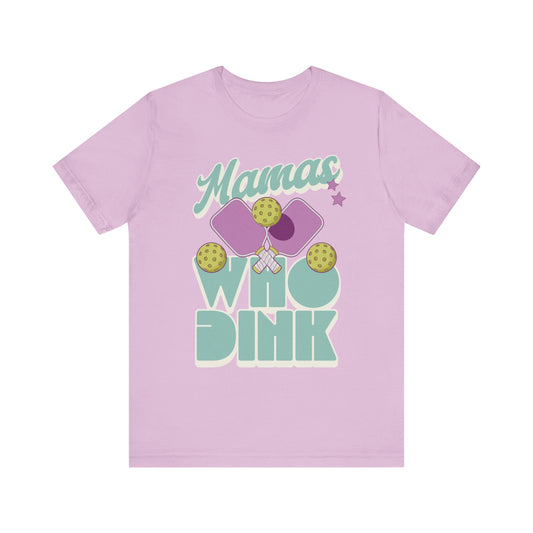 Pickleball Mama T-Shirt For Mom Pickleball Lover Gift Dink Pickleballer