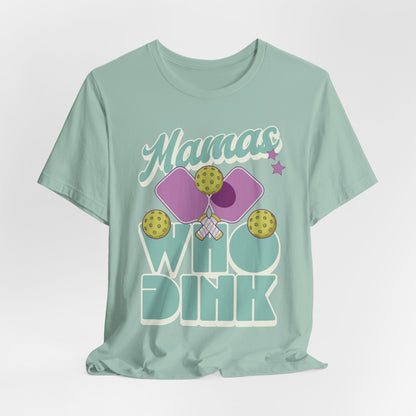 Pickleball Mama T-Shirt For Mom Pickleball Lover Gift Dink Pickleballer