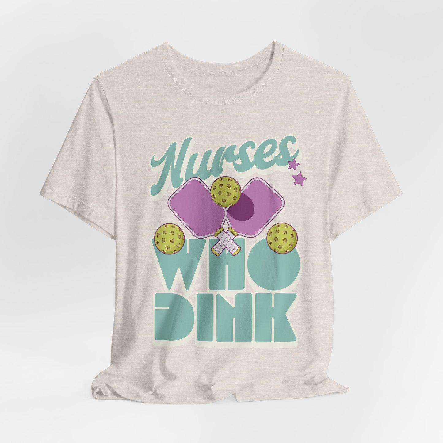 Pickleball Nurse T-Shirt For Nurse Pickleball Lover Gift Dink Pickleballer