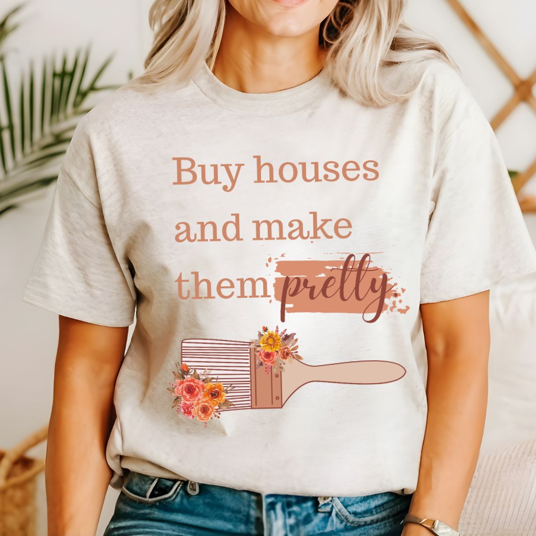 Realtor Tee House Flipper Tee Interior Designer Realtor Gift Fixer Upper