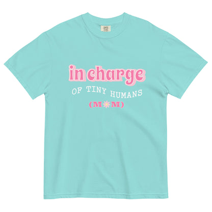 In Charge Of Tiny Humans Mom Tee